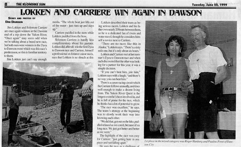 1999 KSun Lokken and Carriere Win Again in Dawson